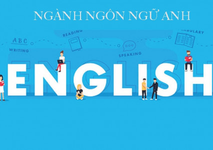 Chương trình đào tạo ngành Ngôn ngữ Anh năm 2021